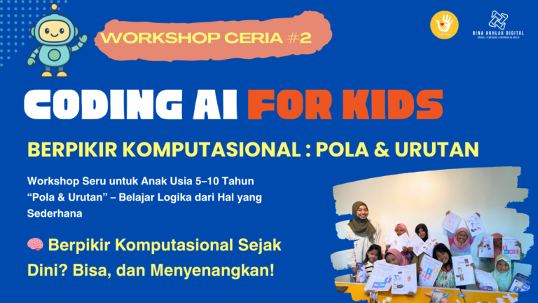Workshop Berpikir Komputasional : Pola & Urutan