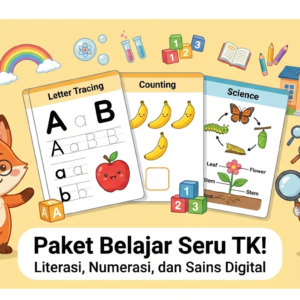 Paket Pembelajaran Seru TK, Literasi, Numerasi & Sains Digital